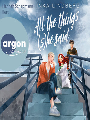 cover image of All the things (s)he said